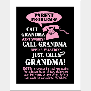 Just Call Grandma Posters and Art